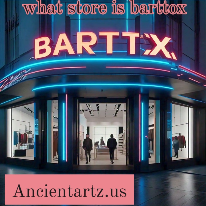 what store is barttox