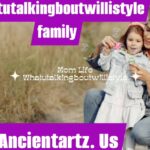 whatutalkingboutwillistyle-family