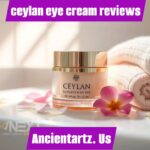 ceylan eye cream reviews