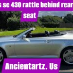 lexus sc 430 rattle behind rear seat